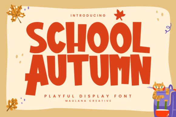 Autumn School: The Playful Display Font for Modern Branding
