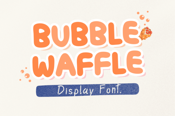 Bubble Waffle: The Joyful Display Typeface for Modern Web Design