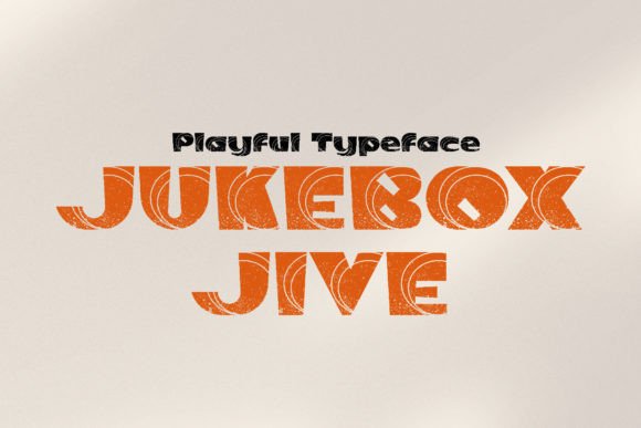 Jukebox Jive: The Retro Display Font That Brings Energy to Any Brand