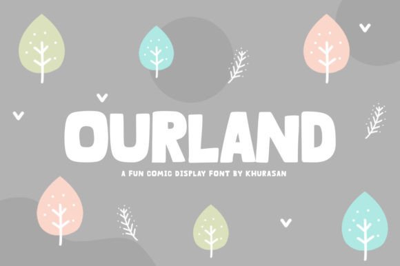 Ourland: The Modern Display Font for Handmade Brands