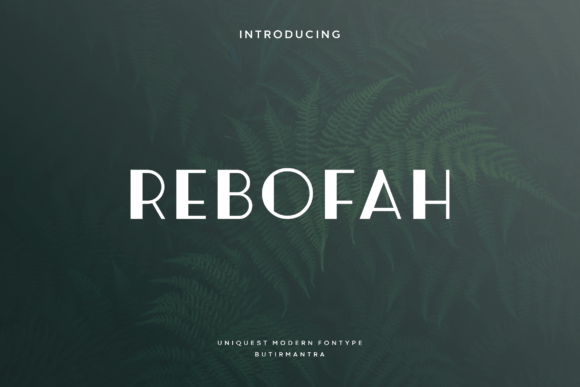 Rebofah: The Modern Display Typeface for Polished Digital Brands