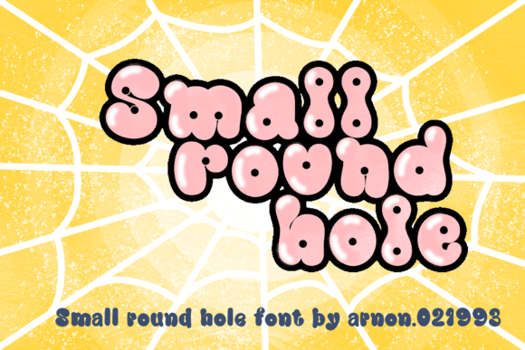 Small Round Hole: The Playful Typeface That Elevates Small Business Branding